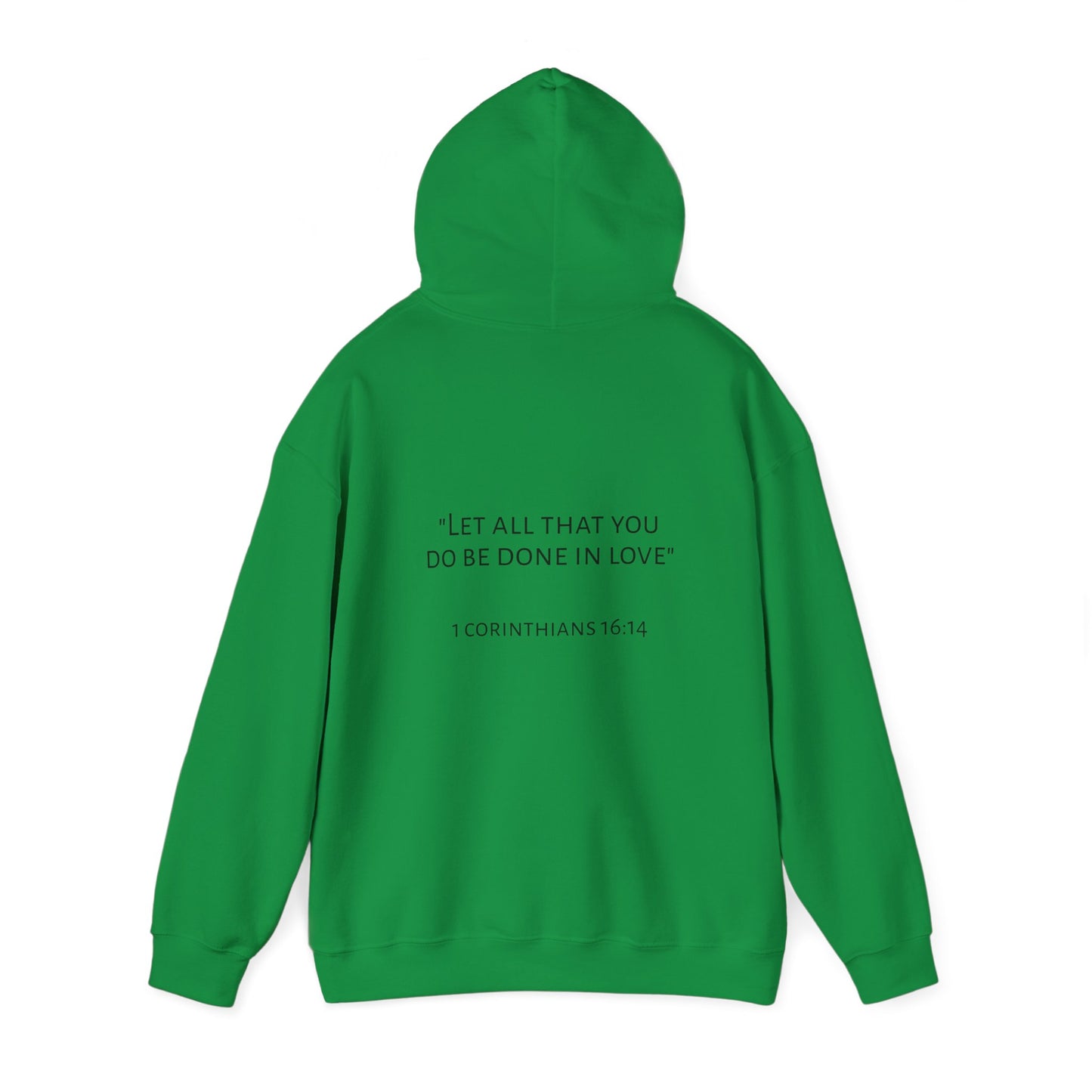 Faith and Love Quote Hooded Sweatshirt