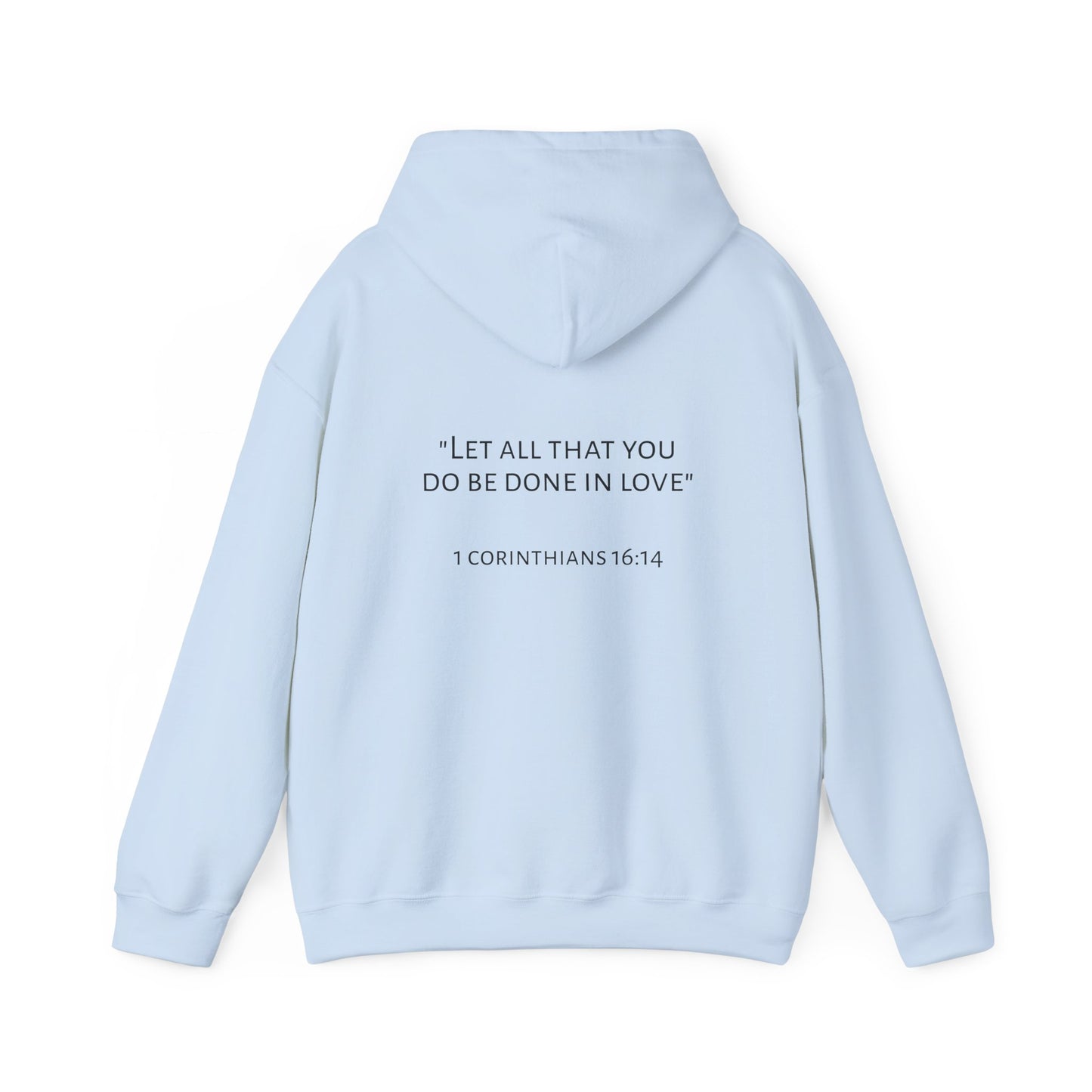 Faith and Love Quote Hooded Sweatshirt