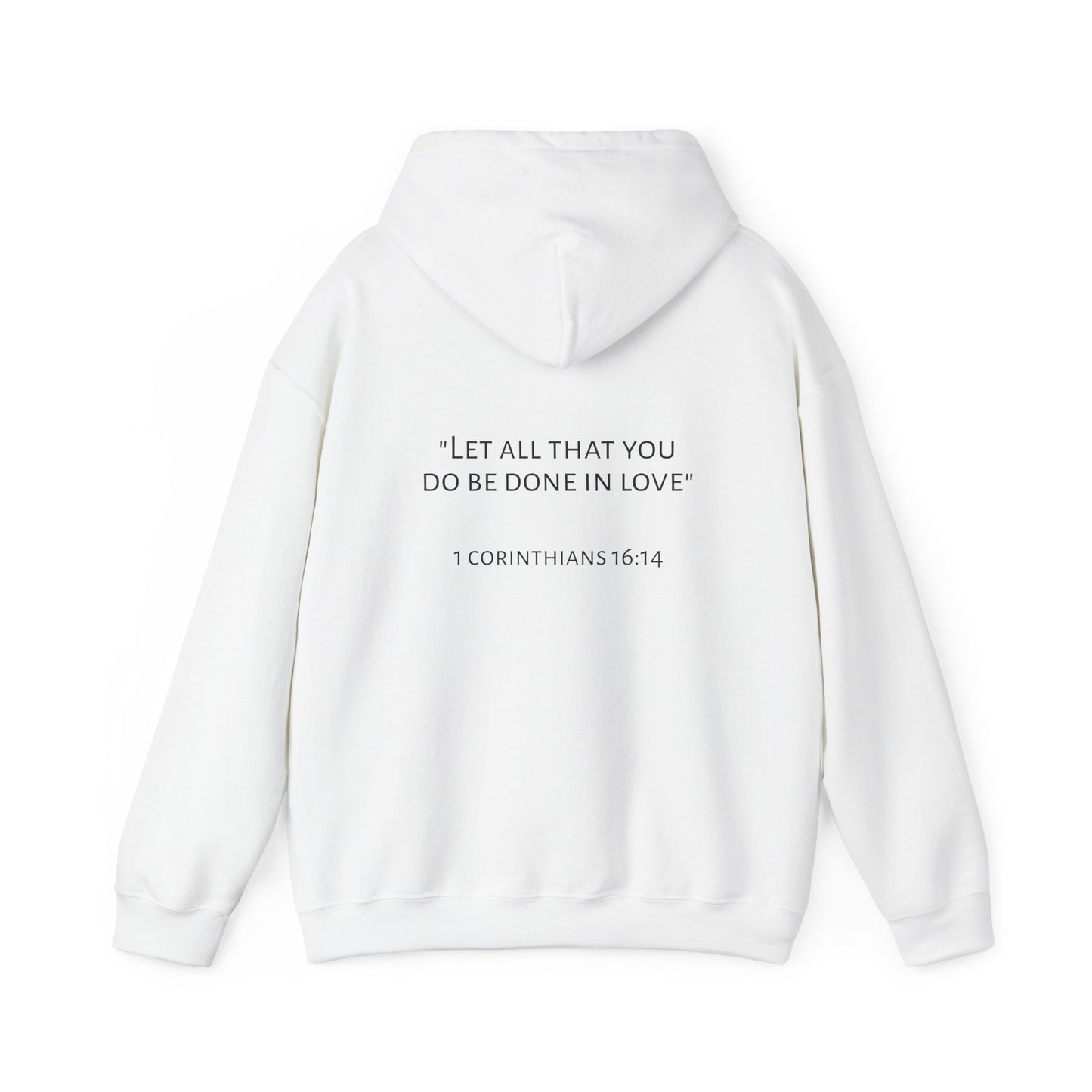 Faith and Love Quote Hooded Sweatshirt